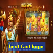 best fast login